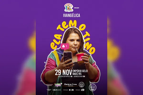 Cartaz roxo do show Ela tem o tino, com iVangélica segurando celular e cuia, no dia 29 de novembro, no Empório Gelei, em Bagé, portões às 16h e show às 18h